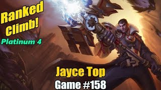 Ranked Climb [#158] Jayce Top - Lethality still works well