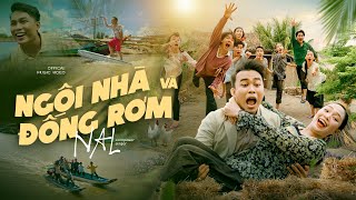 Ngôi Nhà Và Đống Rơm - Nal | Official MV 4K | Alo 0900 Ai Thương Em Nhiều Trong Lòng Em Biết