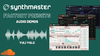 Yuli Yolo  Factory Presets for SynthMaster 2