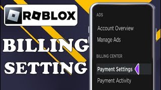 HOW TO FIND BILLING SETTINGS IN ROBLOX (2024)