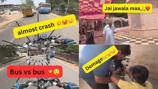 Bus ne de dia content 😂😲|| Kaam fir nhi hua agency m 🤦🏻‍♂️|| jai jawala maa❤️