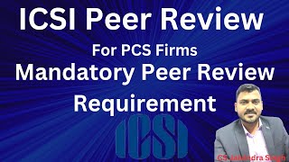 ICS Mandatory Peer Review Requirement