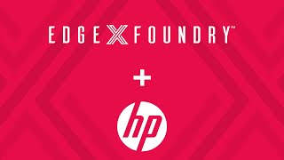 EdgeX Foundry Use Case: HP