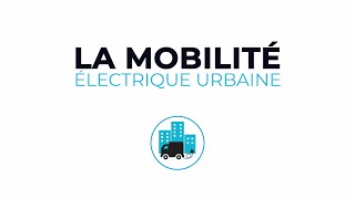 La mobilité électrique urbaine