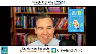 Best of ListenUp: Dr. Marwan Sabbagh - The Cutting-Edge Research on Alzheimer’s