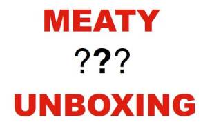 MEATY Unboxing :D