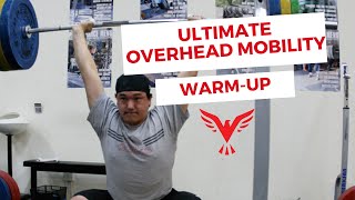 Ultimate Overhead Mobility Warm Up