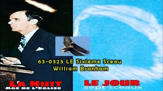 LE SIXIEME SCEAU  JEFFERSONVILLE IN USA  Sam 23.03.63, William Branham