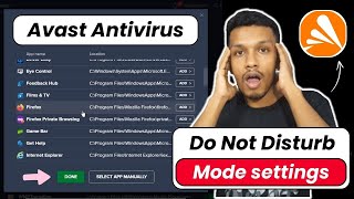 Avast antivirus do not disturb mode settings | how to enable do not disturb mode in avast antivirus