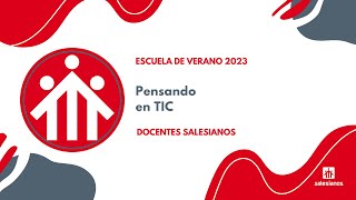 #EscueladeVerano | Pensando en TIC