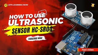 How to use ultrasonic sensor HC-SR04 with arduino . Arduino beginners - Arduino tutorial