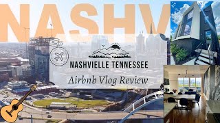 Airbnb review Nashville, Tennessee