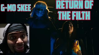 (G~Mo Dont Do It🤣) Return Of The Filth | G-Mo Skee #Gmoskee #returnofthefilth