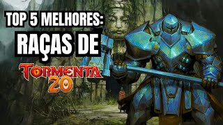 TIER LIST - 5 MELHORES RAÇAS DE TORMENTA 20 do Ameaças de Arton