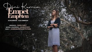 Dini Kurnia - EMPET EMPETEN (Official Music Video)