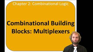 DDCA Ch2 - Part 13: Multiplexers