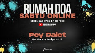 Rumah Doa Sabtu 2 Maret 2024