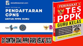 30 CONTOH SOAL TRYOUT PPPK GURU KELAS TAHUN 2023