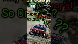 Ultimate Fact's About Rally Car Driver's || Why So Crazy And Cool || #shorts #car