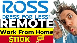 Ross Stores - $110K - Earn Money Online - REMOTE JOB - Work From Home - Job Opening