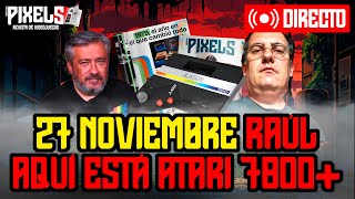 PIXELS | 27 de noviembre de 2024 | Mostramos Atari 7800+ y mucho más...