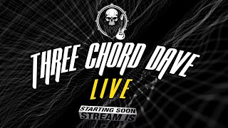 Three Chord Dave Live 139