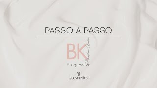 Passo a Passo - Brazilian Keratin (Progressiva)