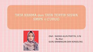 TATA KRAMA DAN TATA TERTIB SISWA SMPN 4 CURUG