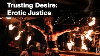 UUCP Worship Service 08/06/2023 - Trusting Desire: Erotic Justice