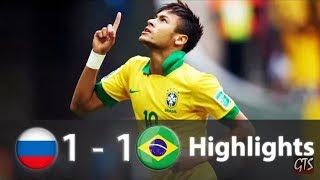 Brazil vs Russia 1-1 MATCH HIGHLIGHTS 2018