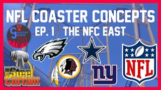 NFL Coaster Concepts - Episode 1: The NFC East - Eagles, Cowboys, Giants, and Washington