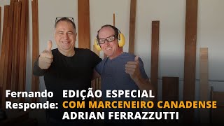 #7 NOVO FERNANDO RESPONDE : ESPECIAL com o canadense Adrian Ferrazzutti