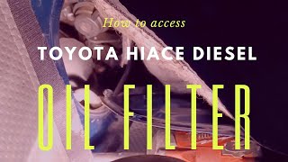 Toyota Hiace diesel oil filter location