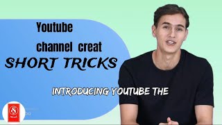 How to  creat You Tube channel ||  with  small Trick