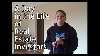 A Day in the Life of Real Estate Investors