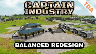 Factory Redesign (yes - again!)  | Captain of Industry | Let's Chill