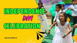 Independence Day Celebration 2024 |