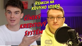 Čínsky kreditový systém │ Má  KOVY pravdu? │reakčné video