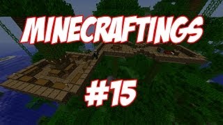 Minecraftings E15