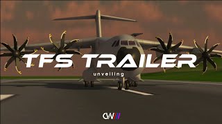 TFS trailer | Unveiling