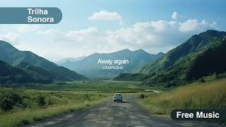 Wherever You Want to Go - Song by Campagna (No Copyright Music)