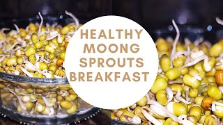 Healthy Breakfast | Sprouted Moong Dal Recipe