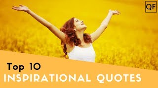 Top 10 Inspirational Quotes