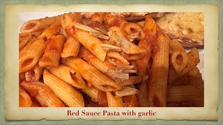 Penne with Spicy red tomato sauce