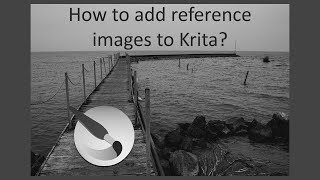 Tamas Thursday Tips: Adding reference images to Krita