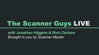 Ask the Scanner Guys | 2020/05/06