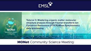 OM molecular structure analysis w/ FTICR/mass spectrometry | 2023 MONet Community Science Meeting