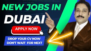 Jobs in Dubai Today 2023| Dubai Job Vacancy 2023| UAE Job Today