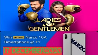 Flipkart Ladies Vs Gentlemen Quiz Answers Today 17 DECEMBER2020. EP-30.Win Realme Narzo 10A&More