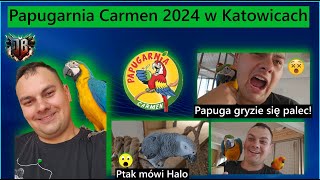 Papugarnia Carmen 2024 w Katowicach